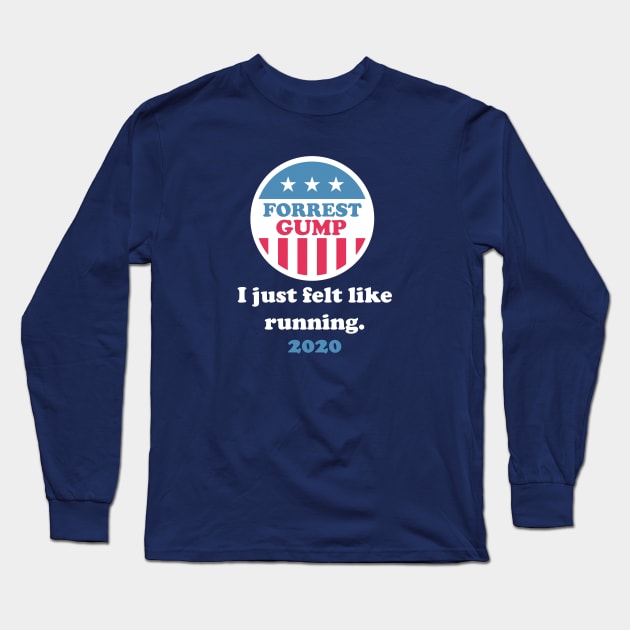 Forrest Gump 2020 Long Sleeve T-Shirt by BodinStreet